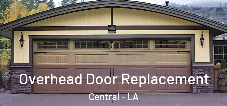  Overhead Door Replacement Central - LA